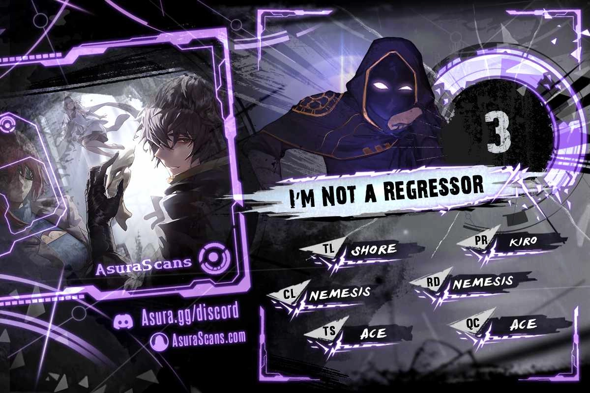 I'm Not a Regressor Chapter 3 1